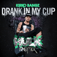 Drank In My Cup (HULKs leanin\' on dat pussy remix)