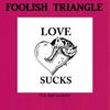 Foolish Triangle - The Sad Guitars
