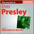 Elvis Presley: Interviews In the 50\'s