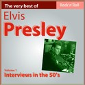Elvis Presley: Interviews In the 50\'s专辑