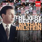 The Very Best of: Nathan Milstein