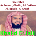 Sourates Az Zumar, Ghafir, Ad Dukhan, Al Jatiyah, Al Ahqaf