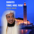 Sourates Yunus, Houd, Yusuf