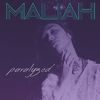 Maliah - Paralyzed