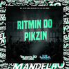 Mc Alef - Ritmin do Pikzin