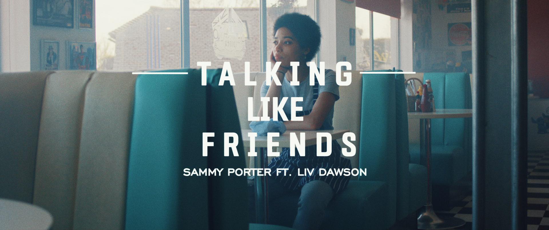 Sammy Porter - Talking Like Friends