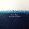 Tamas Wells - Open the Blinds