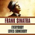 Everybody Loves Somebody