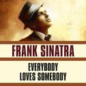 Everybody Loves Somebody专辑