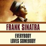 Everybody Loves Somebody专辑