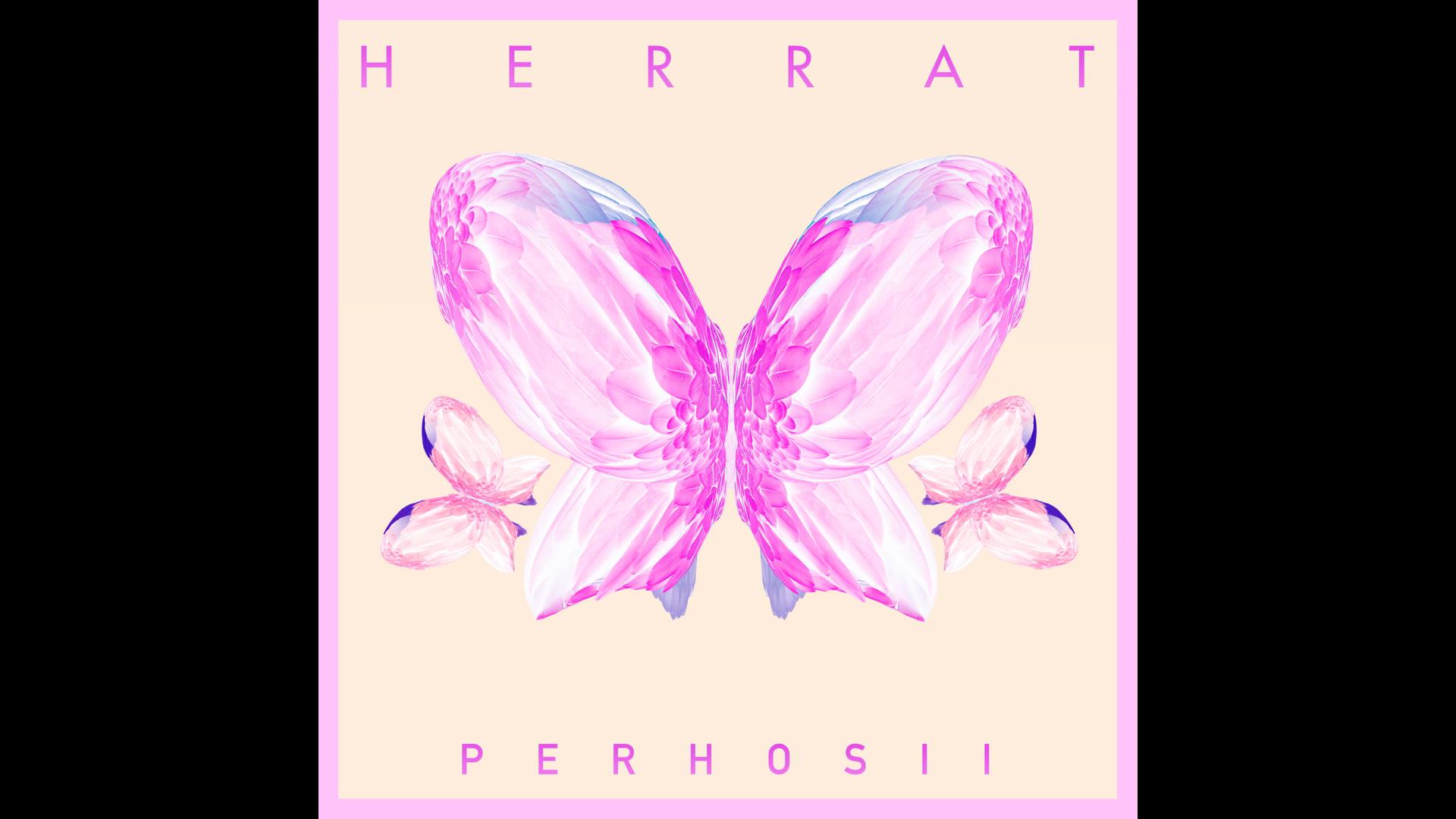 Herrat - Perhosii (Audio)