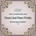 Franz Liszt: Piano Works 04专辑