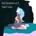 Chip Songbook Vol.2专辑