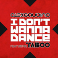 I Don\'t Wanna Dance