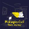 ぜったくん - Midnight Call