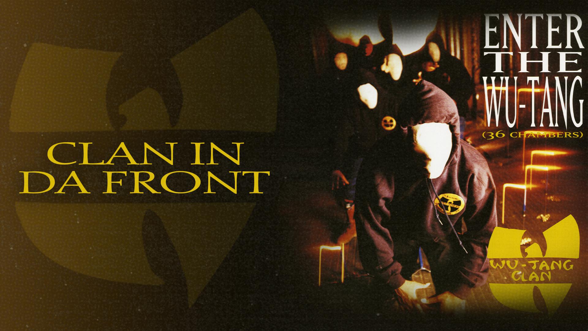 Wu-Tang Clan - Clan In Da Front (Official Audio)