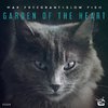 Max Freegrant - Garden Of The Heart (Extended Mix)