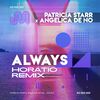 Patricia Starr - Always (Horatio Extended Mix)