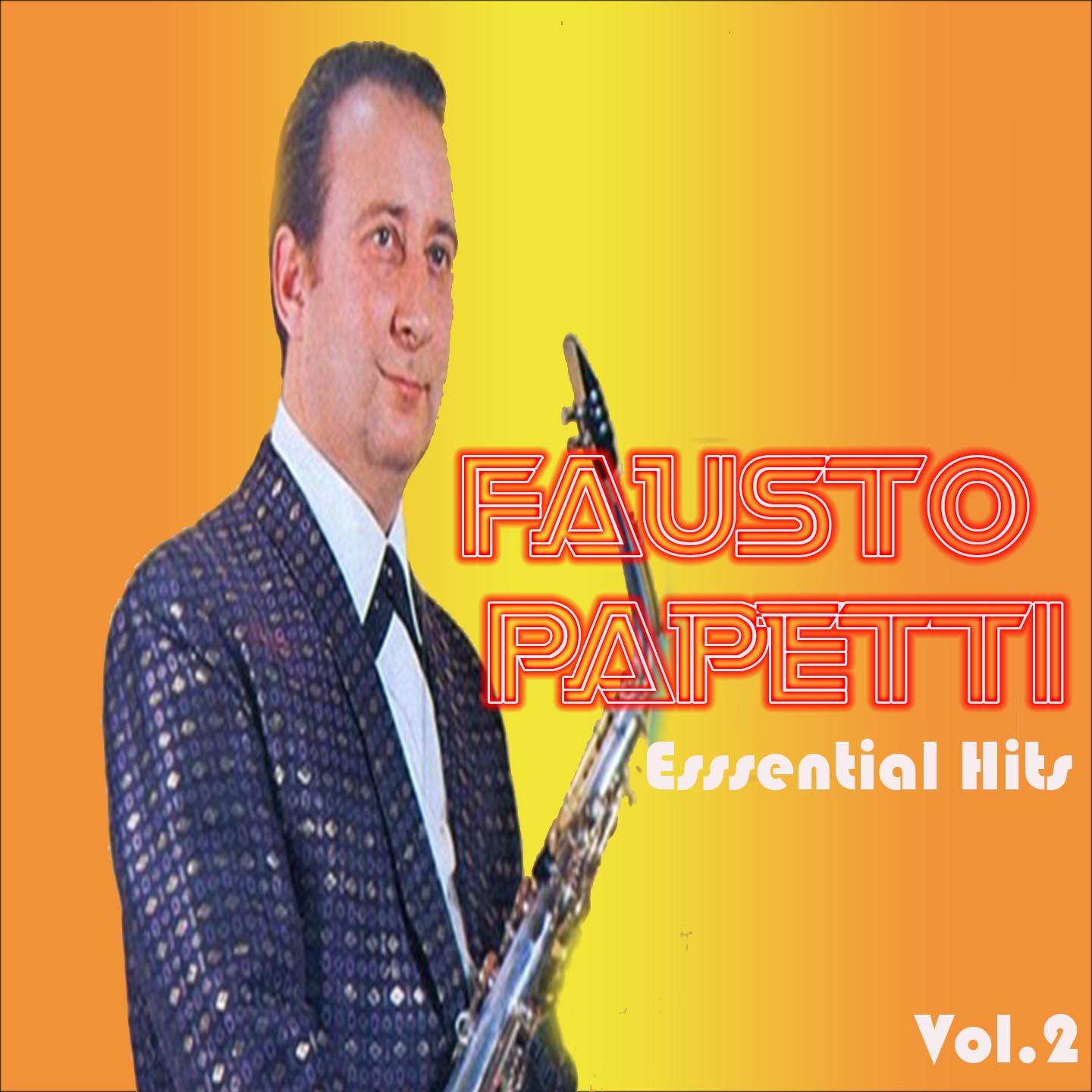 歌词131 fausto papetti - essential hits, vol.