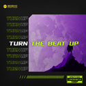 Turn the beat up专辑