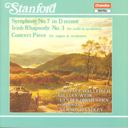 STANFORD: Symphony No. 7 / Irish Rhapsody No. 3 / Concert Piece