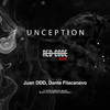 Juan DDD - Unception (Original Mix)