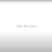 Yes We Can