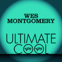 Wes Montgomery: Verve Ultimate Cool专辑