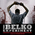 The Belko Experiment (Original Motion Picture Soundtrack)