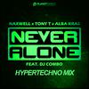 NaXwell - Never Alone (HyperTechno Extended Mix)
