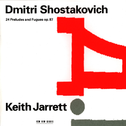 Dmitri Shostakovich: 24 Preludes and Fugues Opus 87