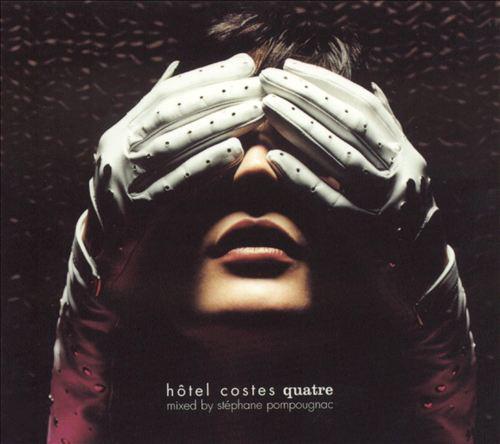 Hôtel Costes, Vol. 4: Quatre专辑