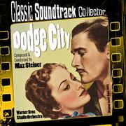 Dodge City (Original Soundtrack) [1939]