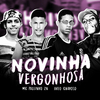 Jheo Chavoso - Novinha Vergonhosa (feat. Mc Gw, MC Rick & Paulinho Zn) (Brega Funk)