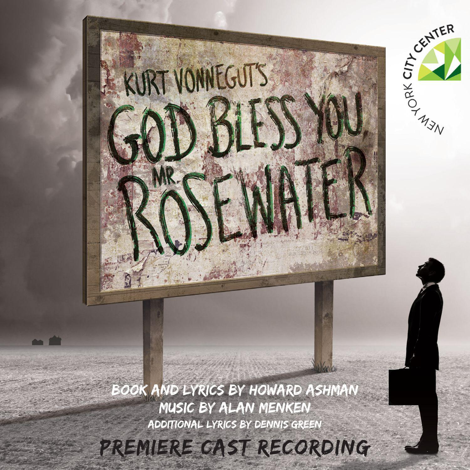 Kurt Vonnegut\'s God Bless You, Mr. Rosewater (Premiere Cast Recording)专辑