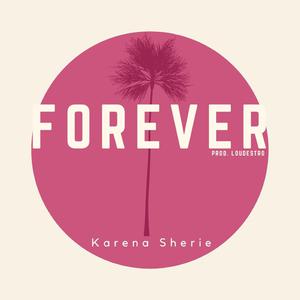 Forever-Karena Sherie