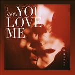 I know you love me (和声伴奏)