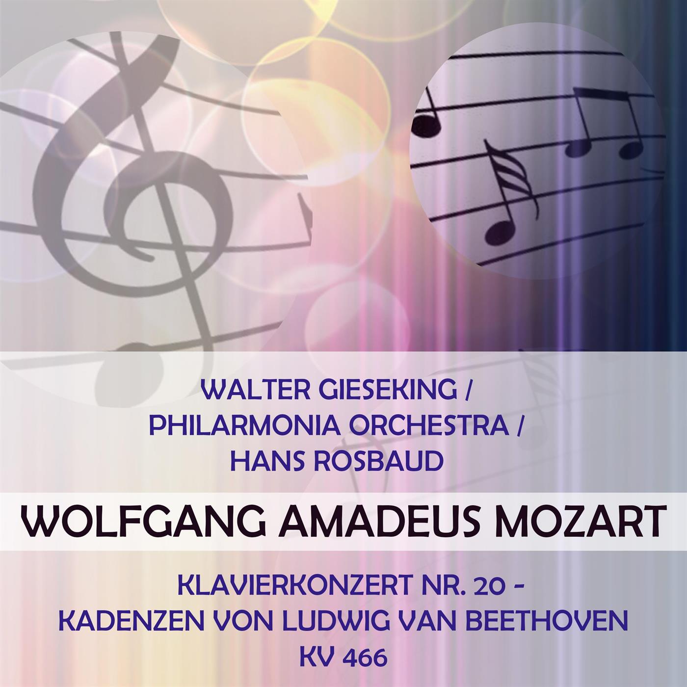 Walter Gieseking / Philarmonia Orchestra / Hans Rosbaud play: Wolfgang Amadeus Mozart: Klavierkonzer专辑