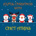 Joyful Christmas With Chet Atkins专辑