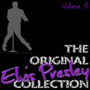 The Original Elvis Presley Collection Volume 3