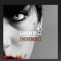 Sunday Best: The Remixes专辑