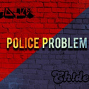 Police Problem专辑