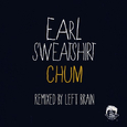 Chum (Left Brain Remix)