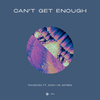 Teamworx - Can't Get Enough (Extended Mix)