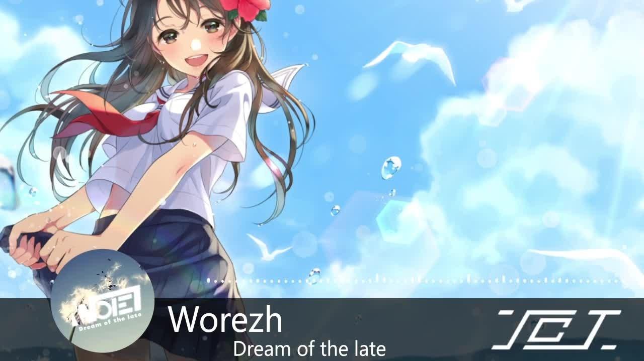 Worezh - Dream of the late