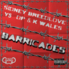 Sidney Breedlove - Barricades (feat. Y5 DP & K Wales)