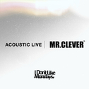 MR.CLEVER (Acoustic Live Ver.)专辑