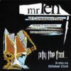 Mr. Len - Untitled Bonus Track (Dirty Version) (Feat. Jean Grae & Kice Of Course)