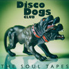 Disco Dogs Club - Back to Cupole