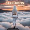 LHL - Darklights. (Radio Edit)